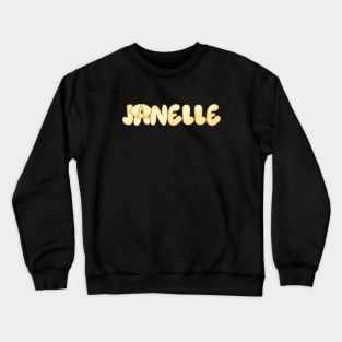 Janelle is Pat’s wife Dogs Crewneck Sweatshirt